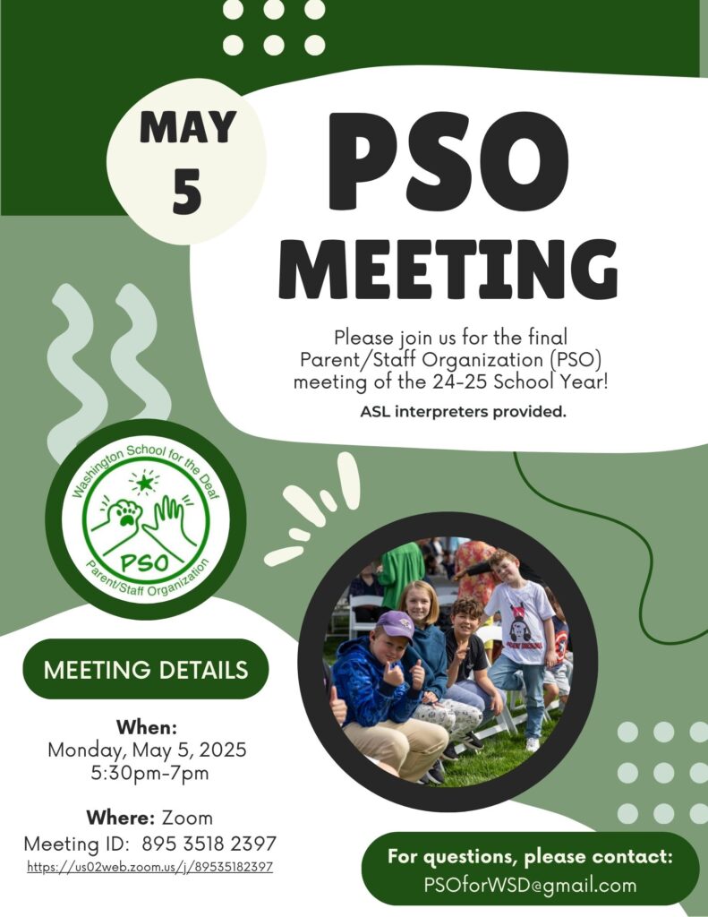 Last PSO meeting of the 24-25 school year. May 5, 2025 on Zoom. 5:30pm to 7pm